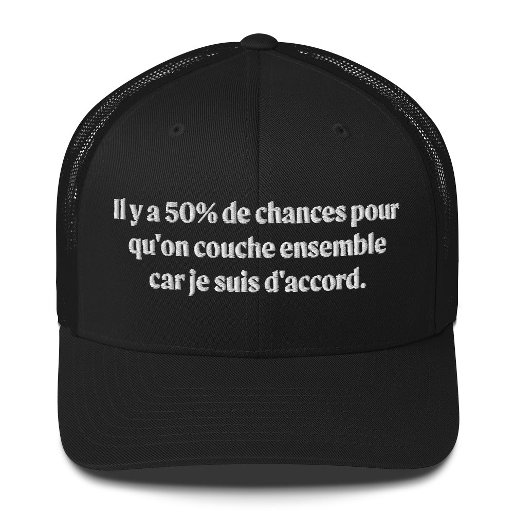 Casquette brodée 50% de chances qu'on couche ensemble - Sedurro
