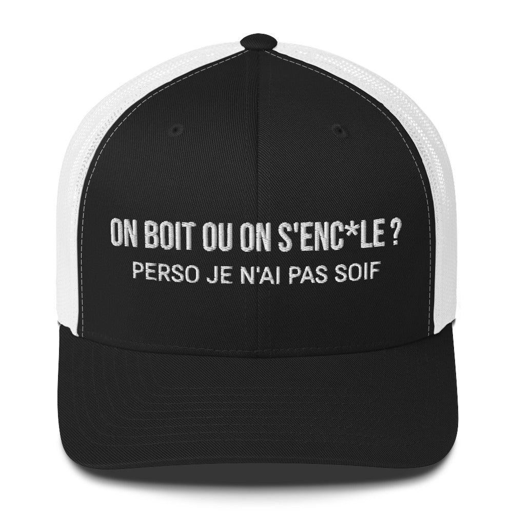Casquette brodée On boit ou on s'enc*le perso je n'ai pas soif Noir Blanc - Sedurro