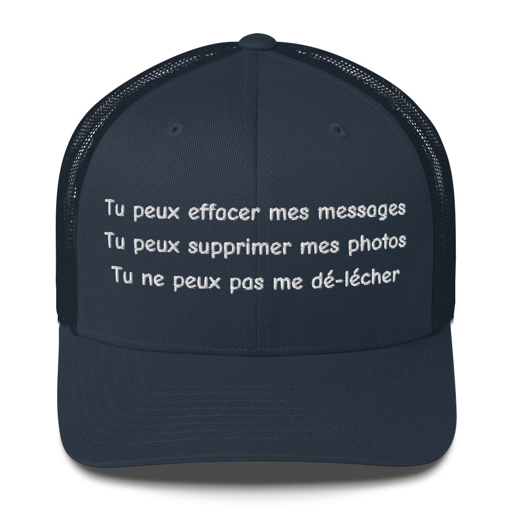 Casquette brodée Tu peux effacer mes messages supprimer mes photos mais pas me dé-lécher Bleu Marine - Sedurro