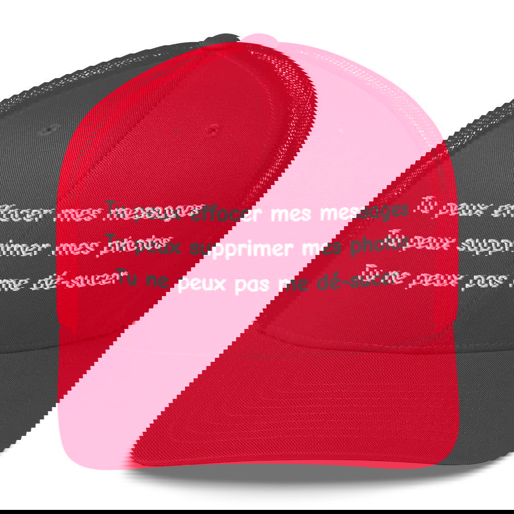 Casquette brodée Tu peux effacer mes messages supprimer mes photos mais pas me dé-sucer Rouge - Sedurro