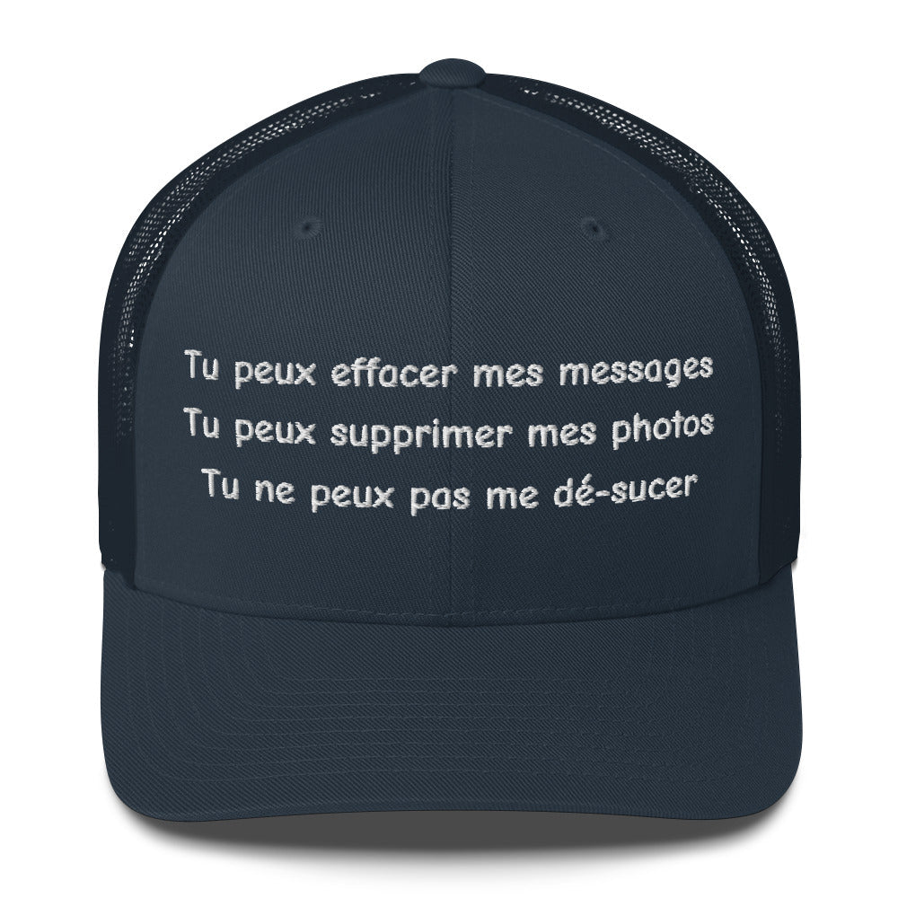 Casquette brodée Tu peux effacer mes messages supprimer mes photos mais pas me dé-sucer Bleu Marine - Sedurro