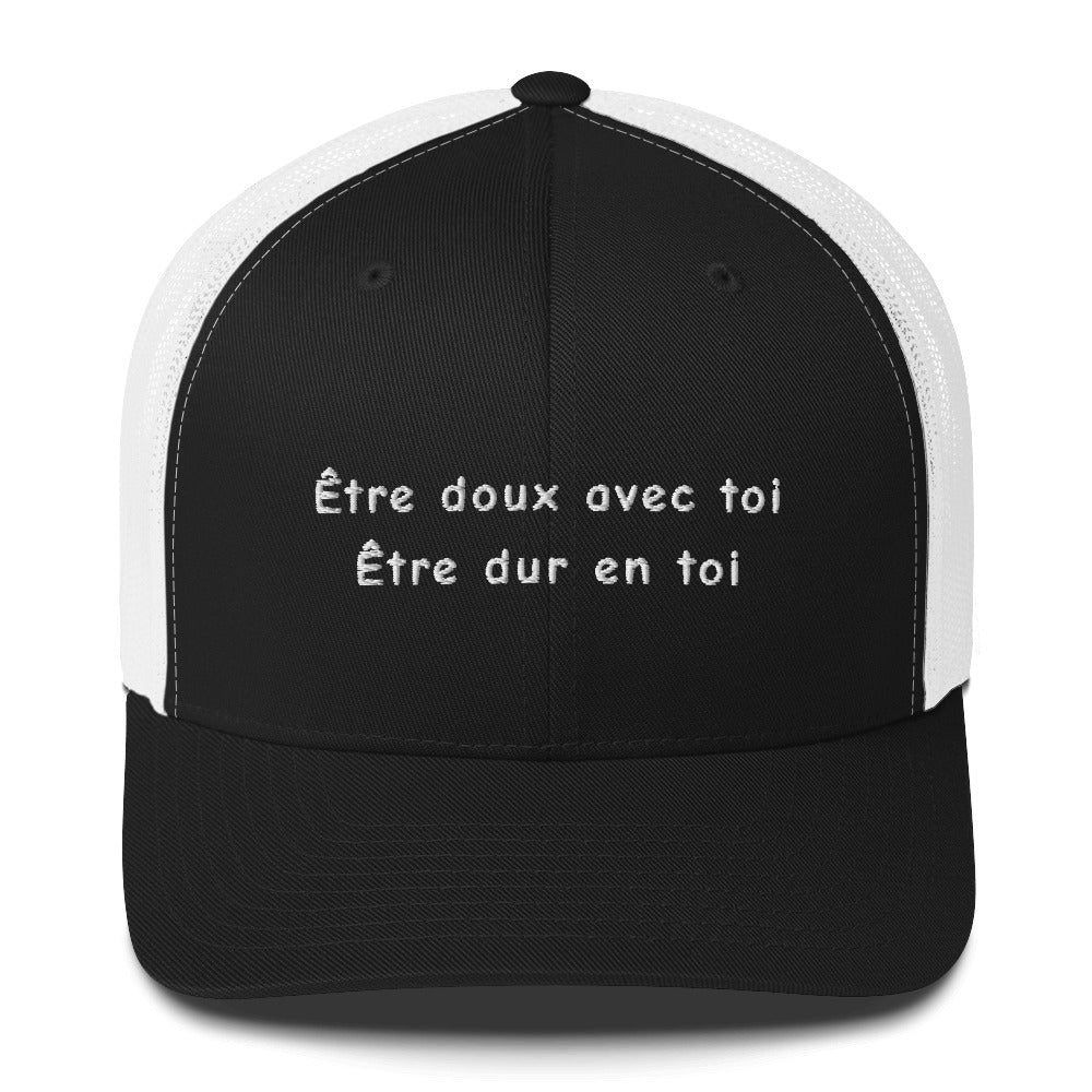 Casquette brodée Être doux avec toi Être dur en toi Noir Blanc - Sedurro