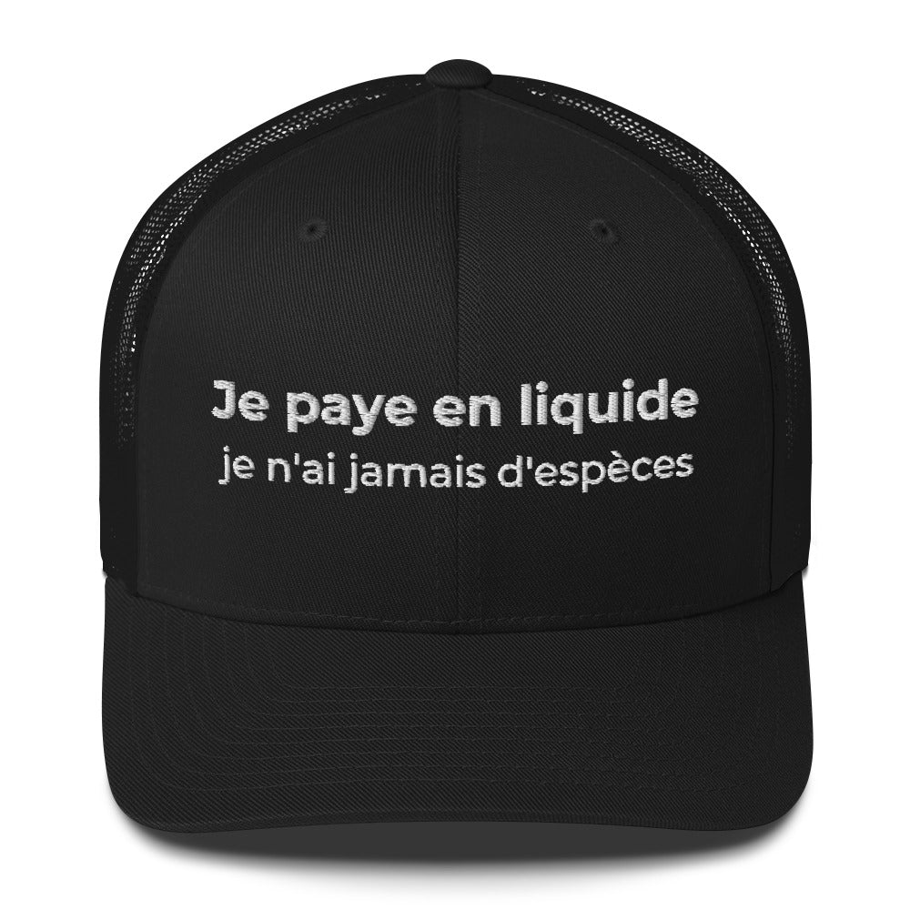 Casquette brodée Je paye en liquide je n'ai jamais d'espèces Noir - Sedurro