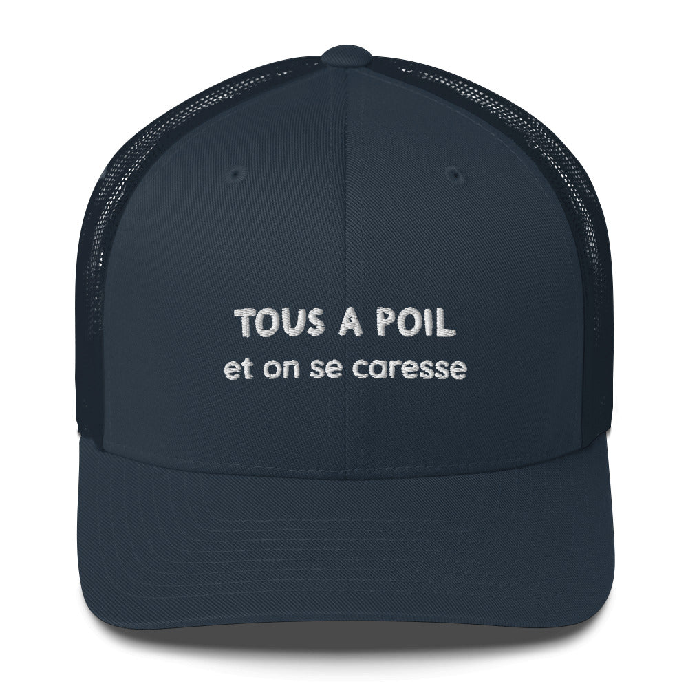 Casquette brodée Tous à poil et on se caresse - Sedurro