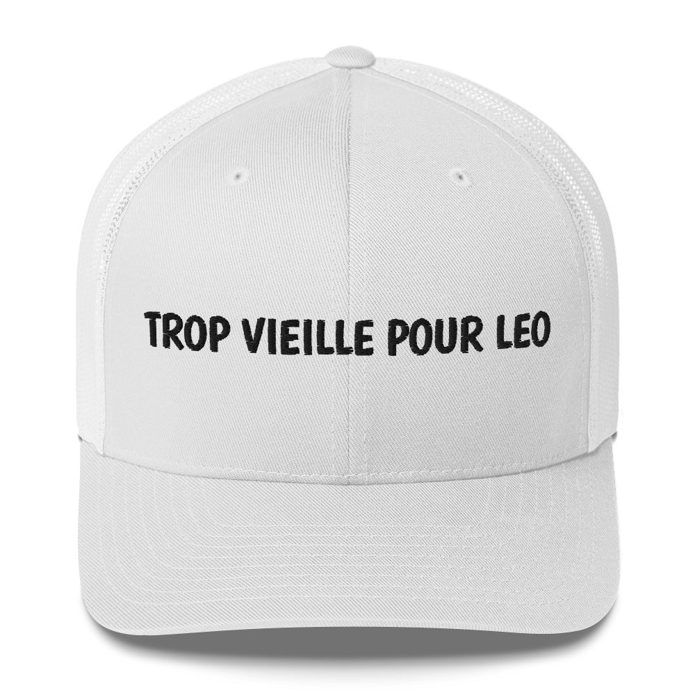 Casquette brodée Trop vieille pour Leo Blanc - Sedurro
