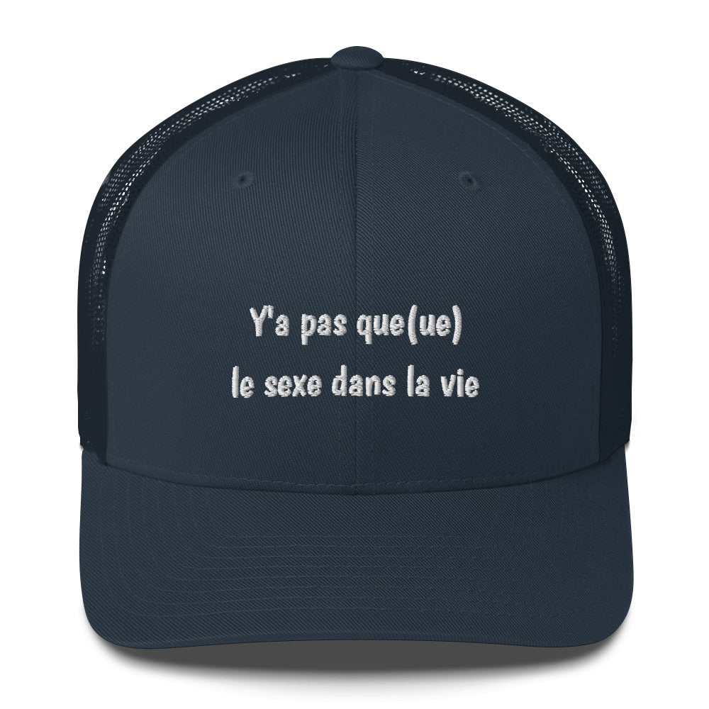 Casquette brodée Y'a pas queue le sexe dans la vie - Sedurro
