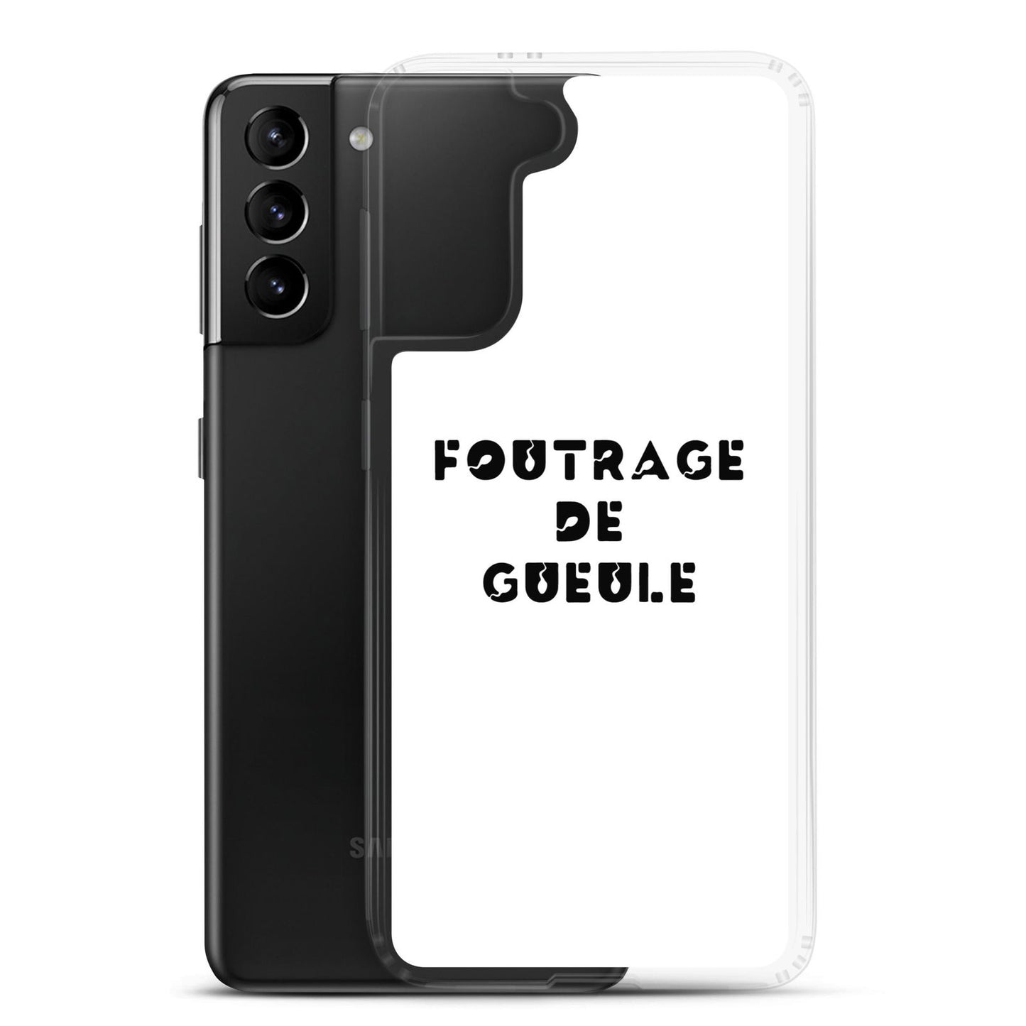 Coque Samsung Foutrage de gueule - Sedurro