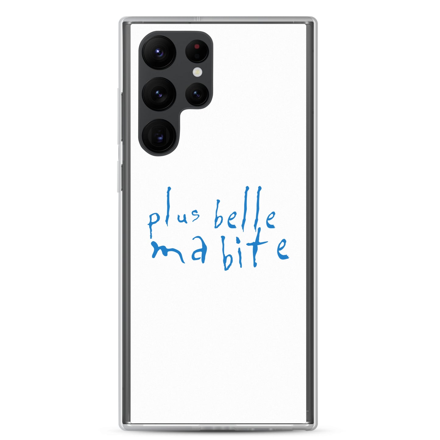 Coque Samsung Plus belle ma bite Samsung Galaxy S22 Ultra - Sedurro
