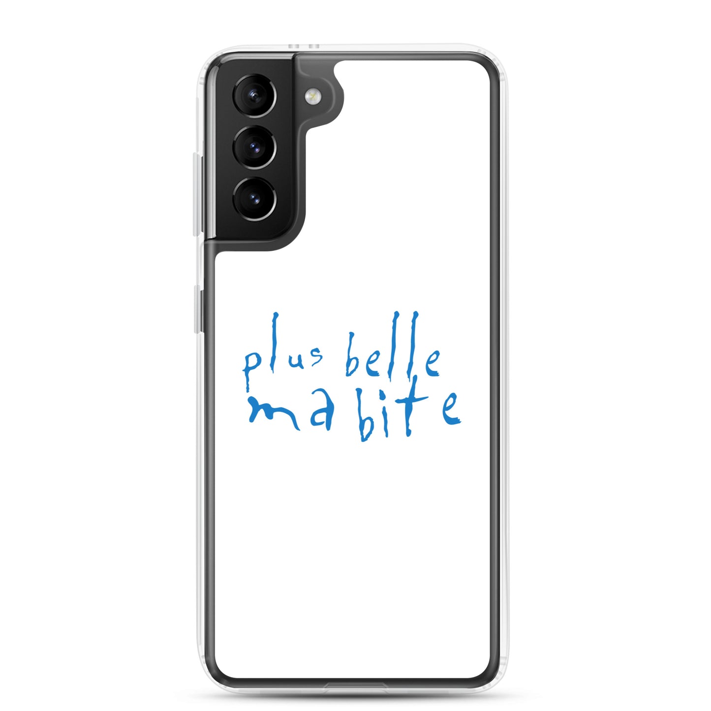 Coque Samsung Plus belle ma bite Samsung Galaxy S21 Plus - Sedurro