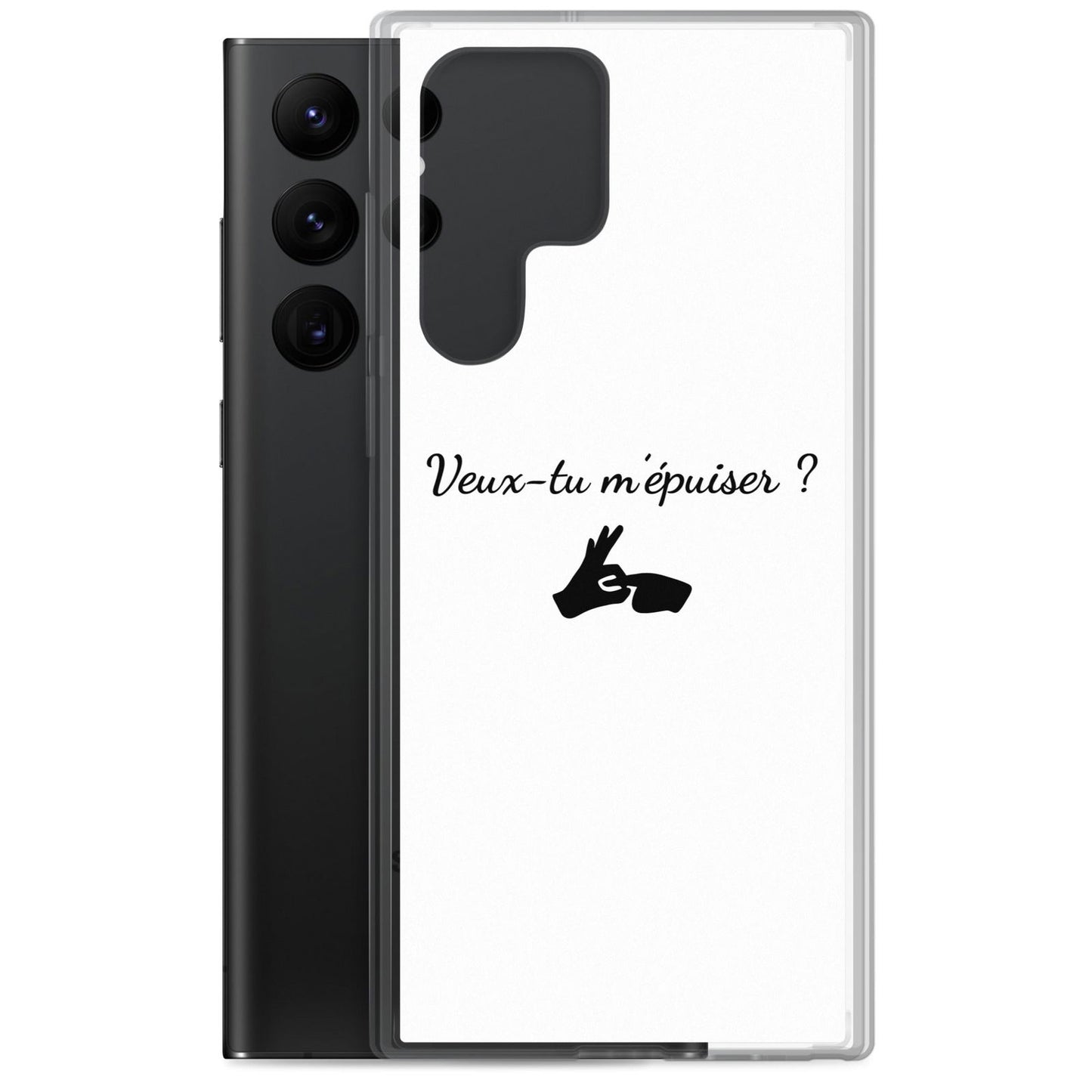 Coque Samsung Veux-tu m'épuiser - Sedurro
