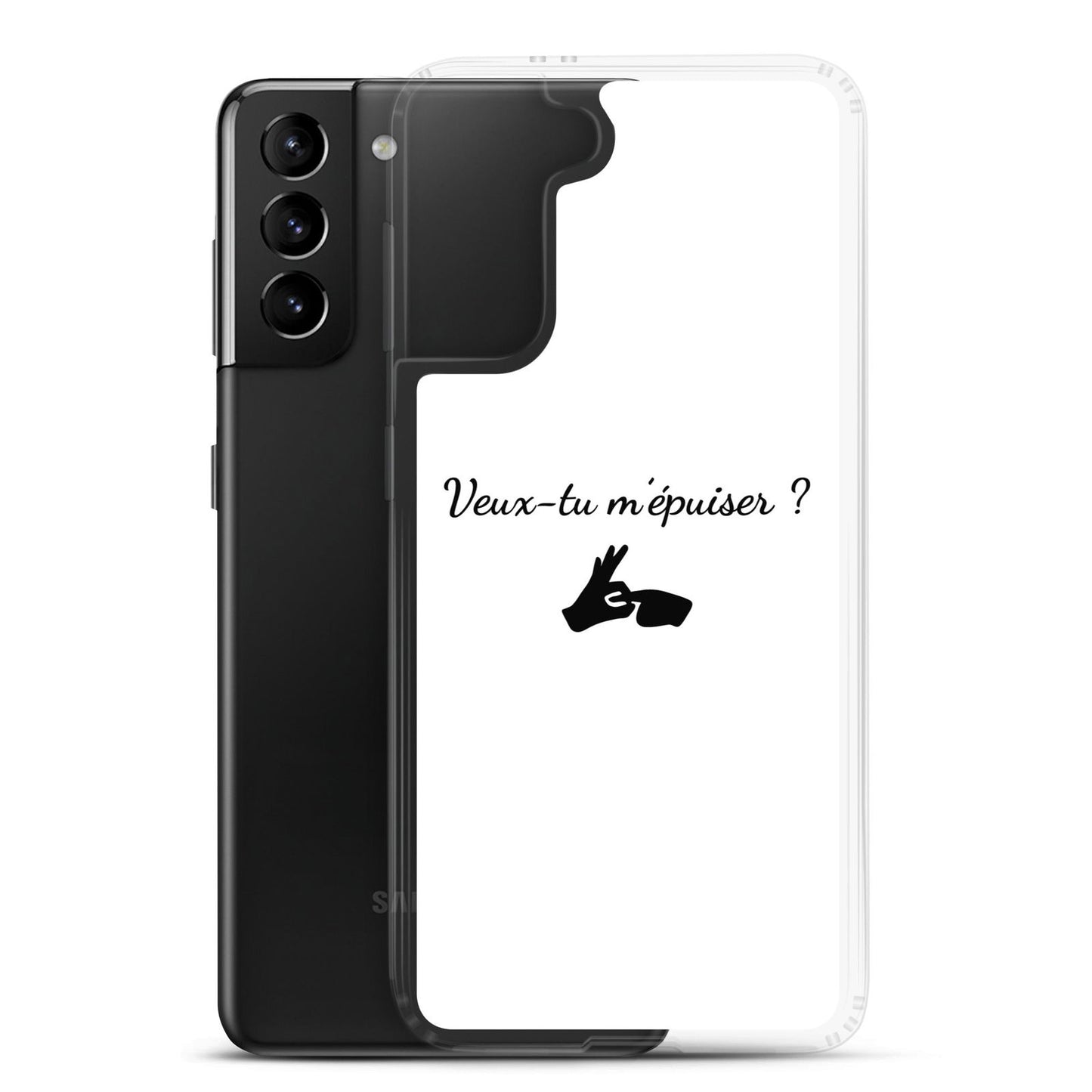 Coque Samsung Veux-tu m'épuiser - Sedurro