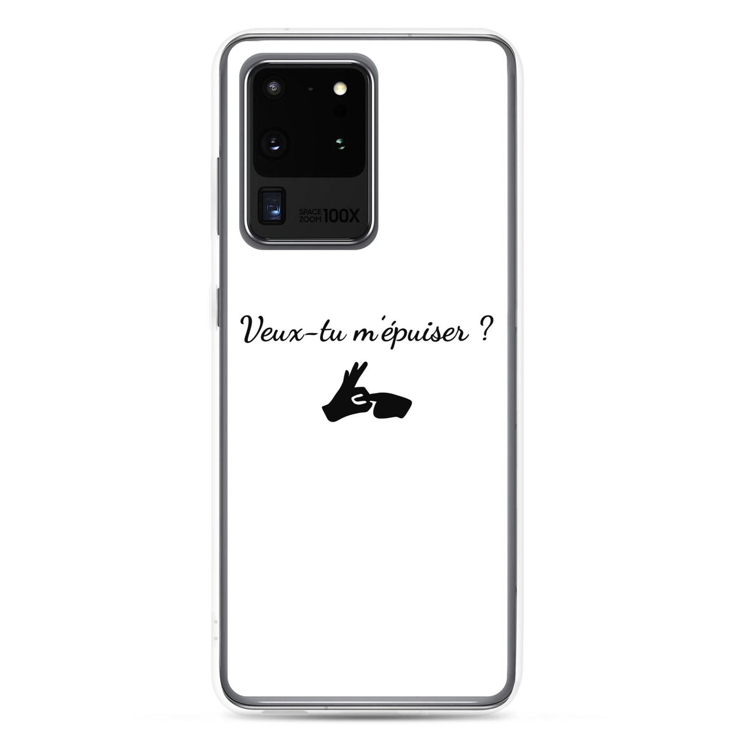 Coque Samsung Veux-tu m'épuiser Samsung Galaxy S20 Ultra - Sedurro