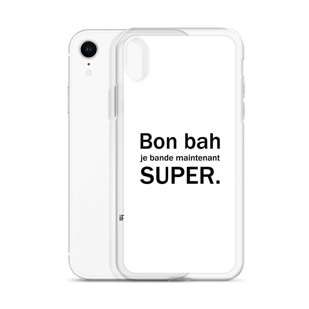 Coque iPhone Bon bah je bande maintenant super - Sedurro