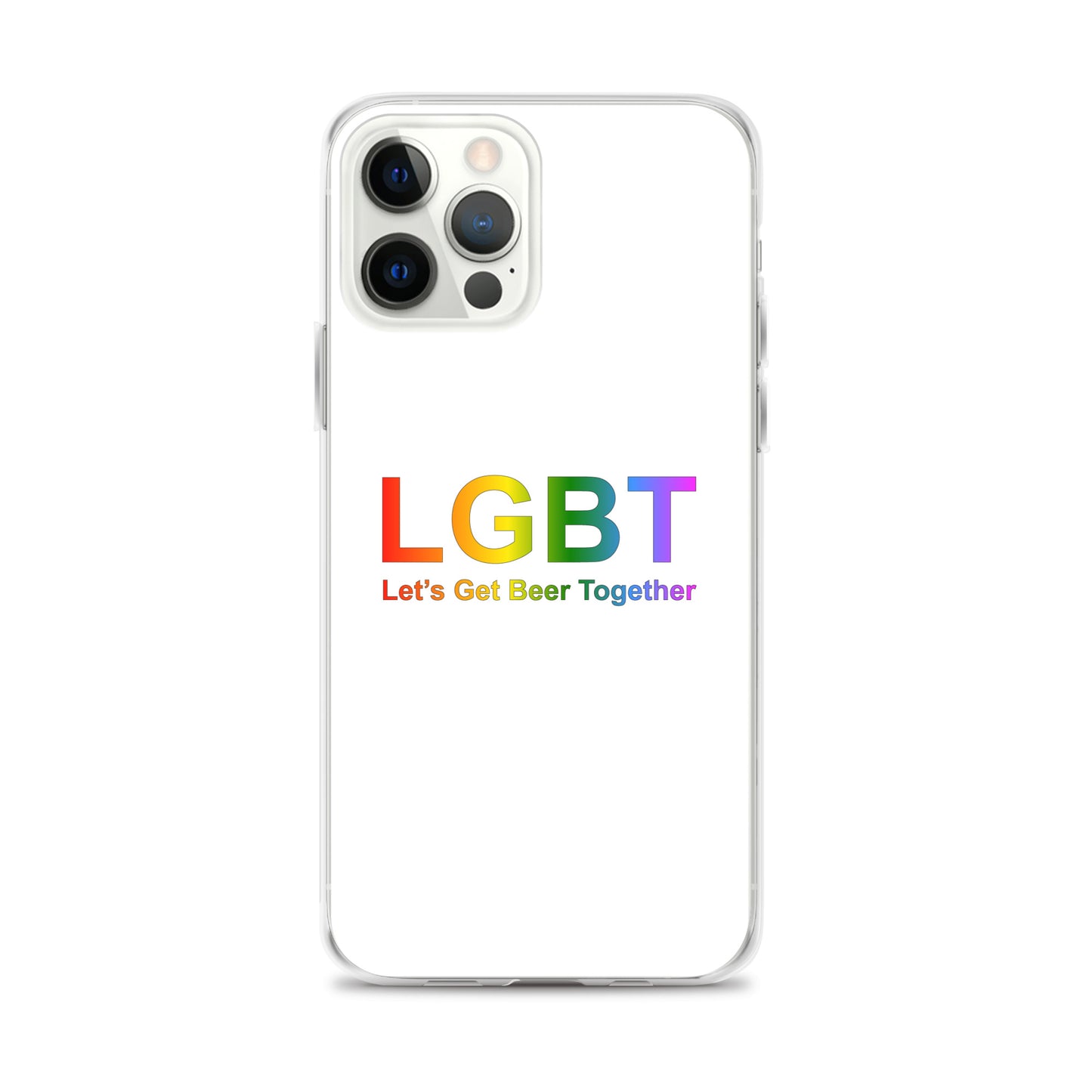 Coque iPhone LGBT Let's Get Beer Together iPhone 12 Pro Max - Sedurro