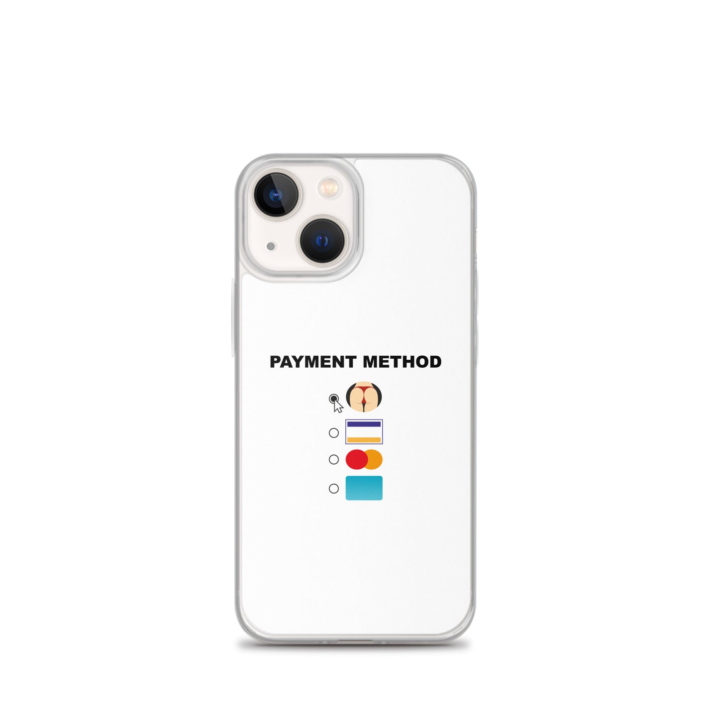 Coque iPhone Payment method butt - Sedurro