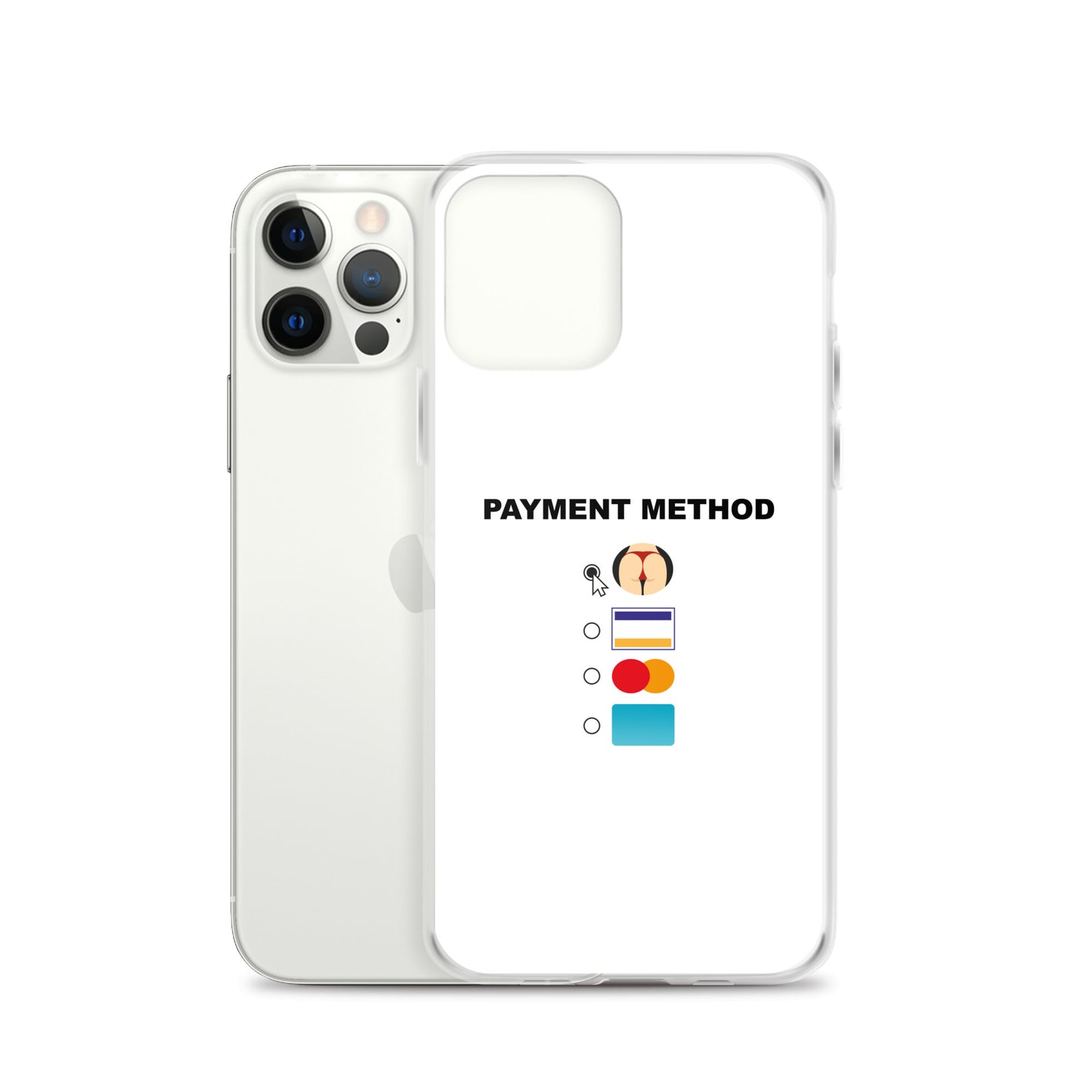Coque iPhone Payment method butt - Sedurro