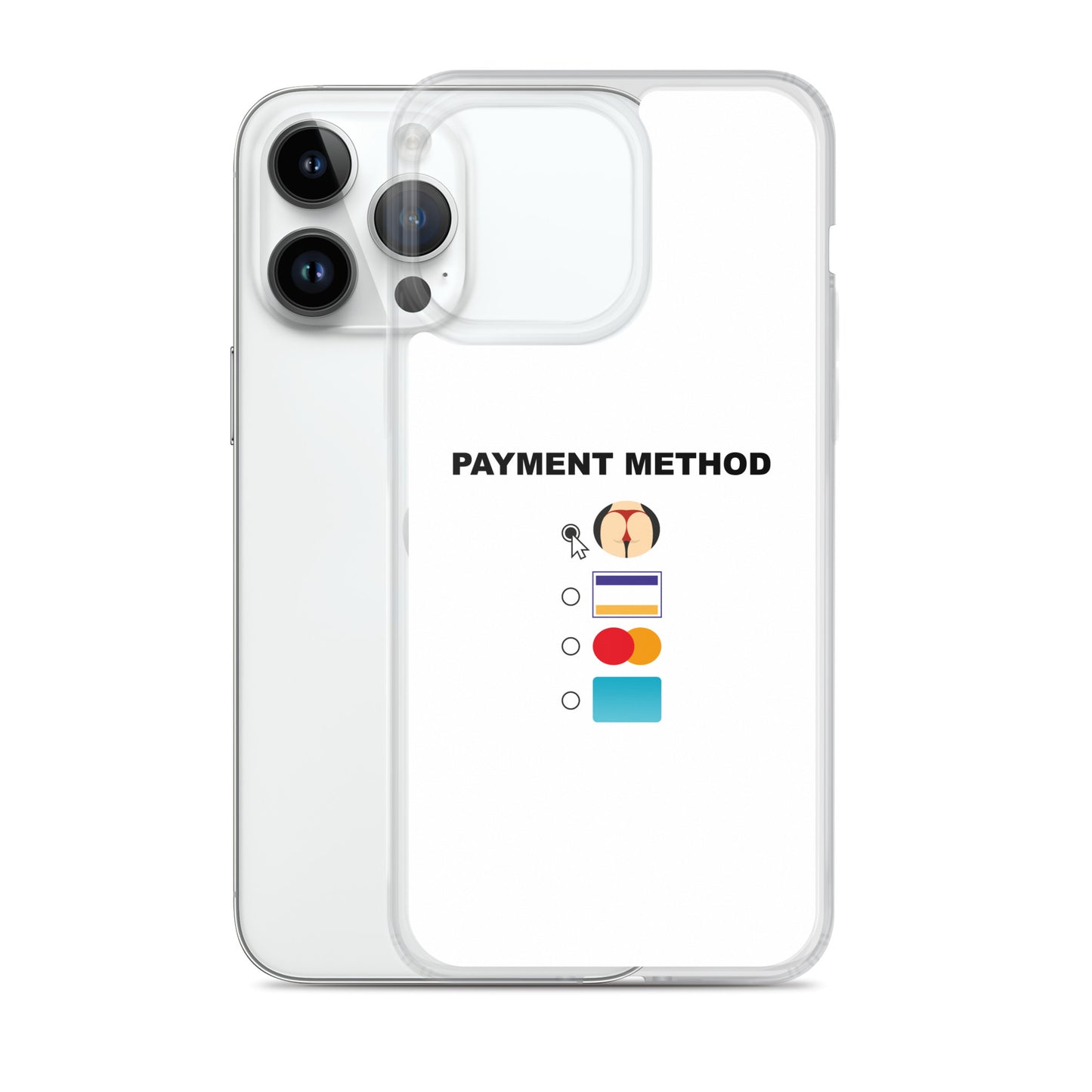Coque iPhone Payment method butt - Sedurro