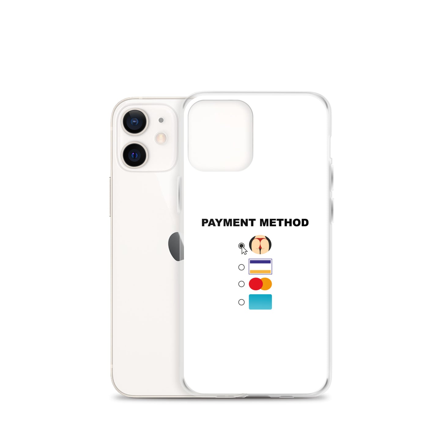 Coque iPhone Payment method butt - Sedurro