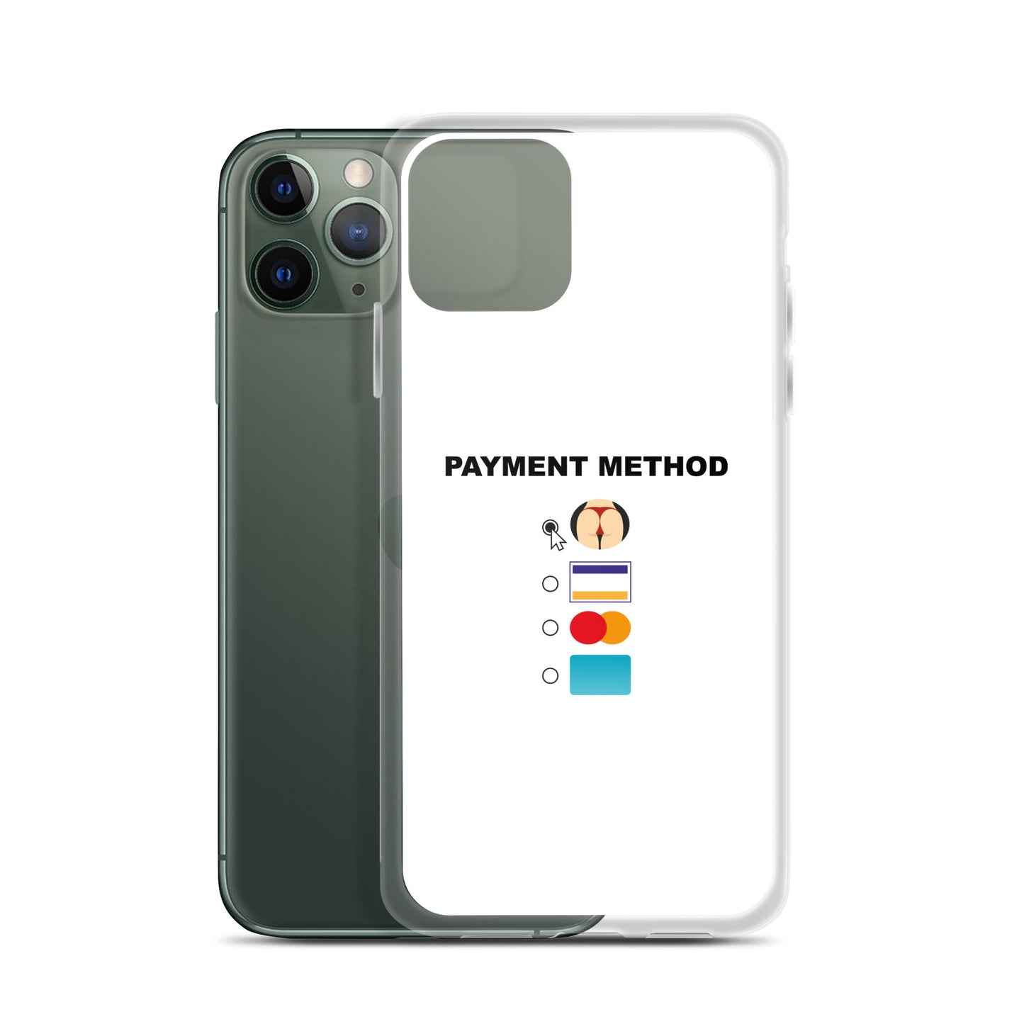 Coque iPhone Payment method butt - Sedurro