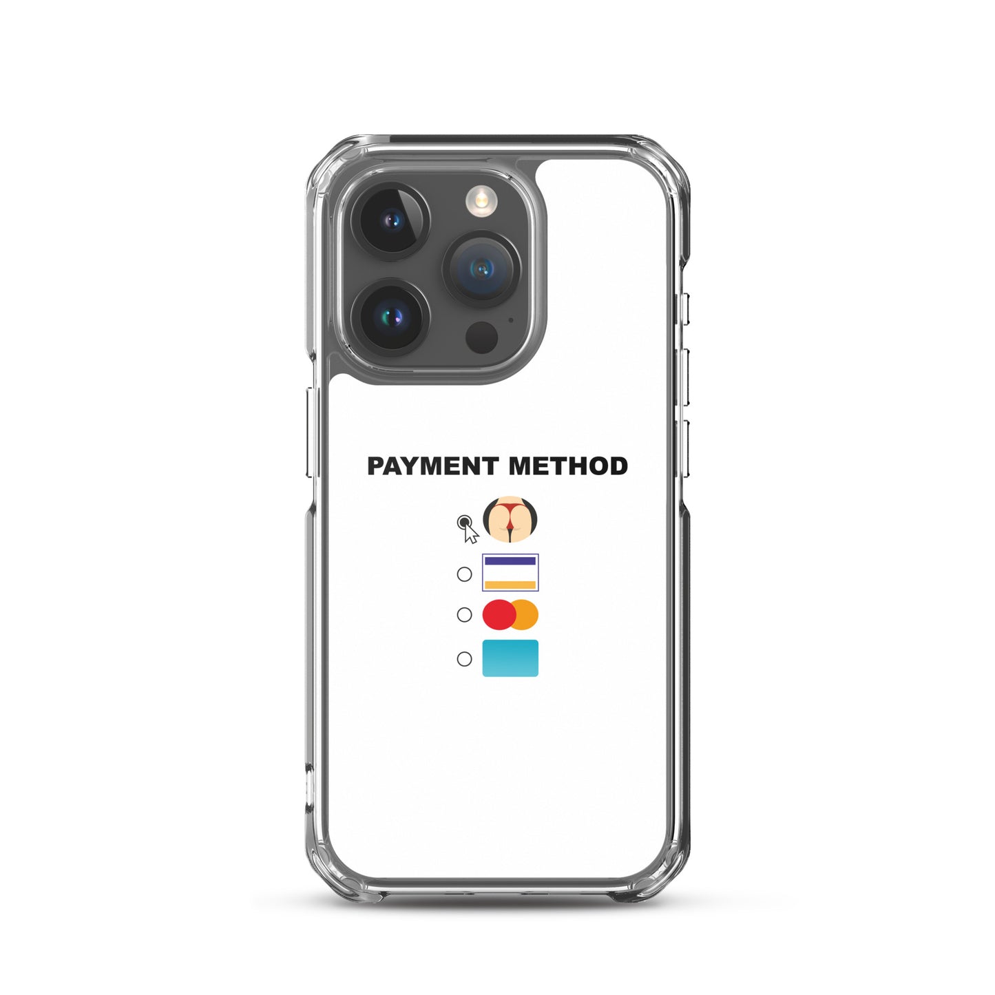 Coque iPhone Payment method butt - Sedurro