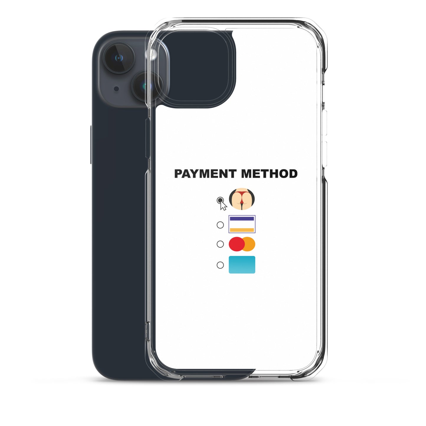 Coque iPhone Payment method butt - Sedurro