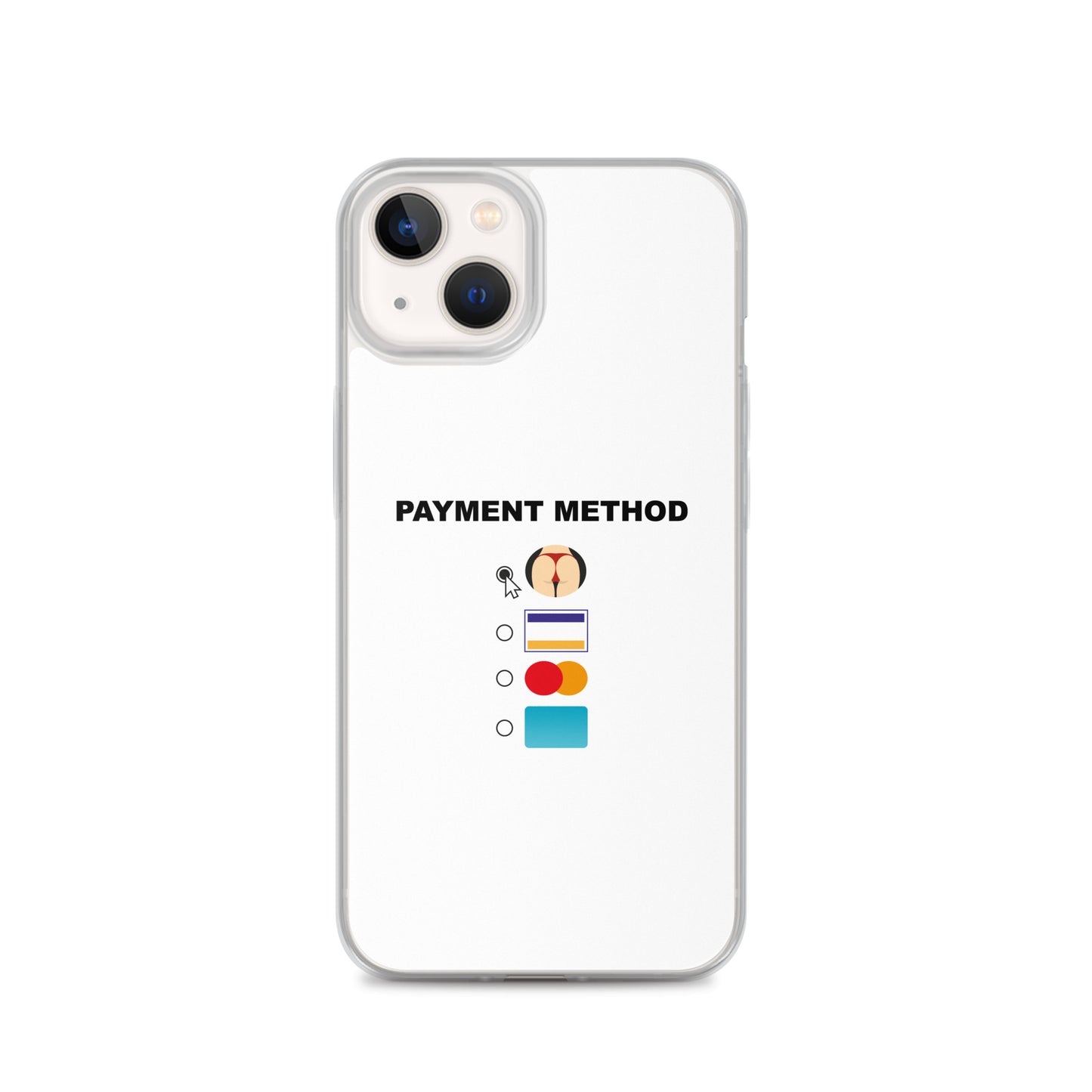 Coque iPhone Payment method butt - Sedurro