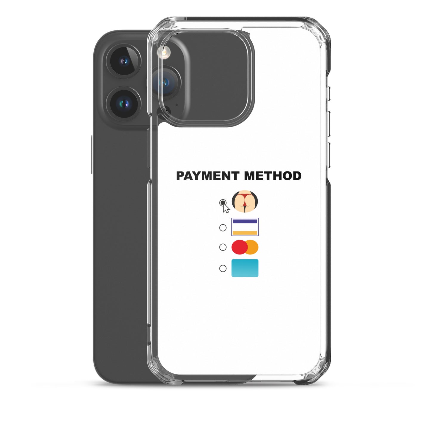 Coque iPhone Payment method butt - Sedurro