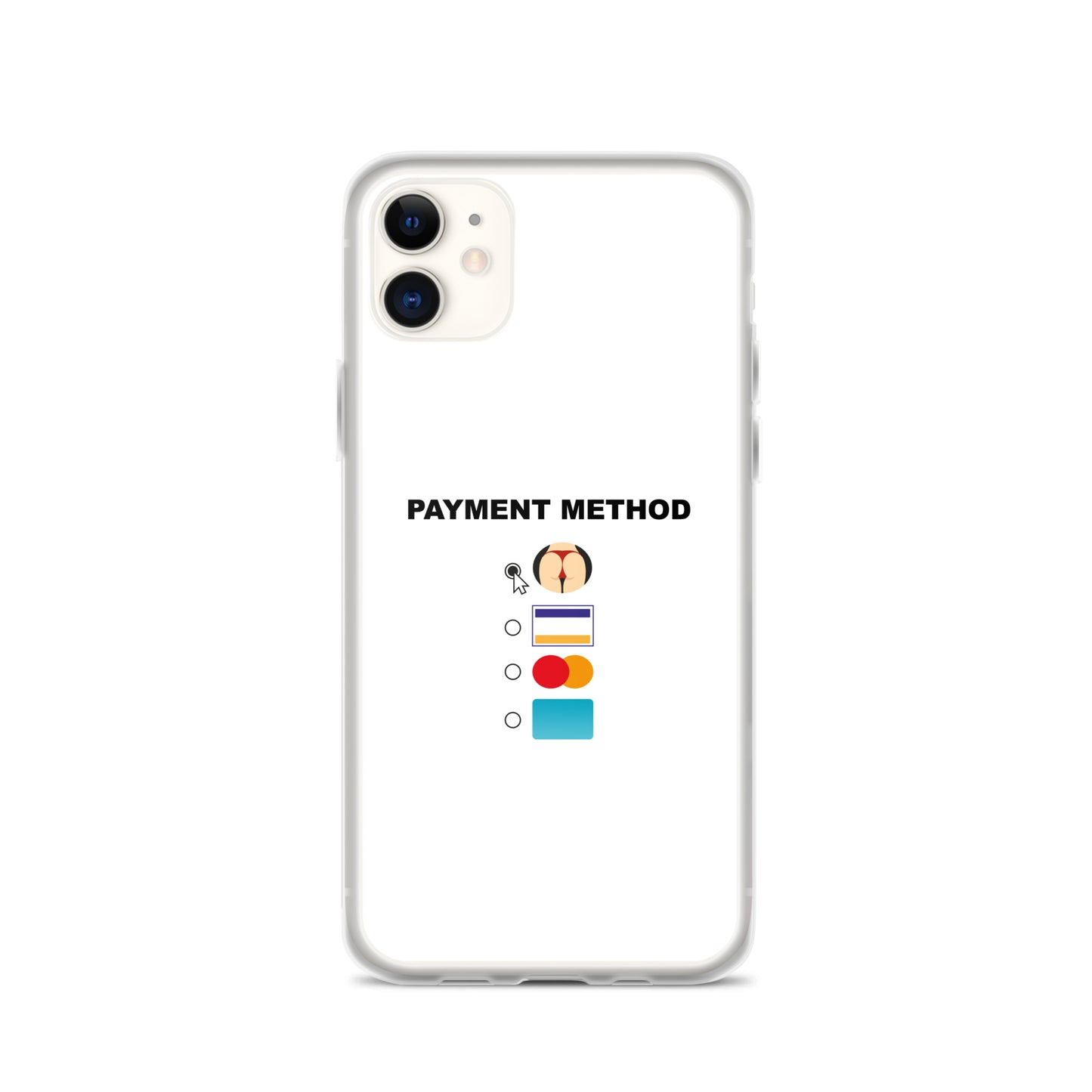 Coque iPhone Payment method butt - Sedurro
