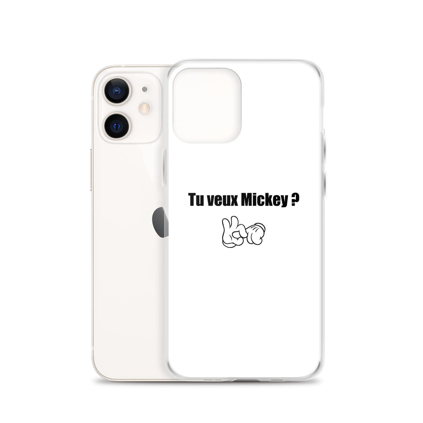 Coque iPhone Tu veux Mickey - Sedurro