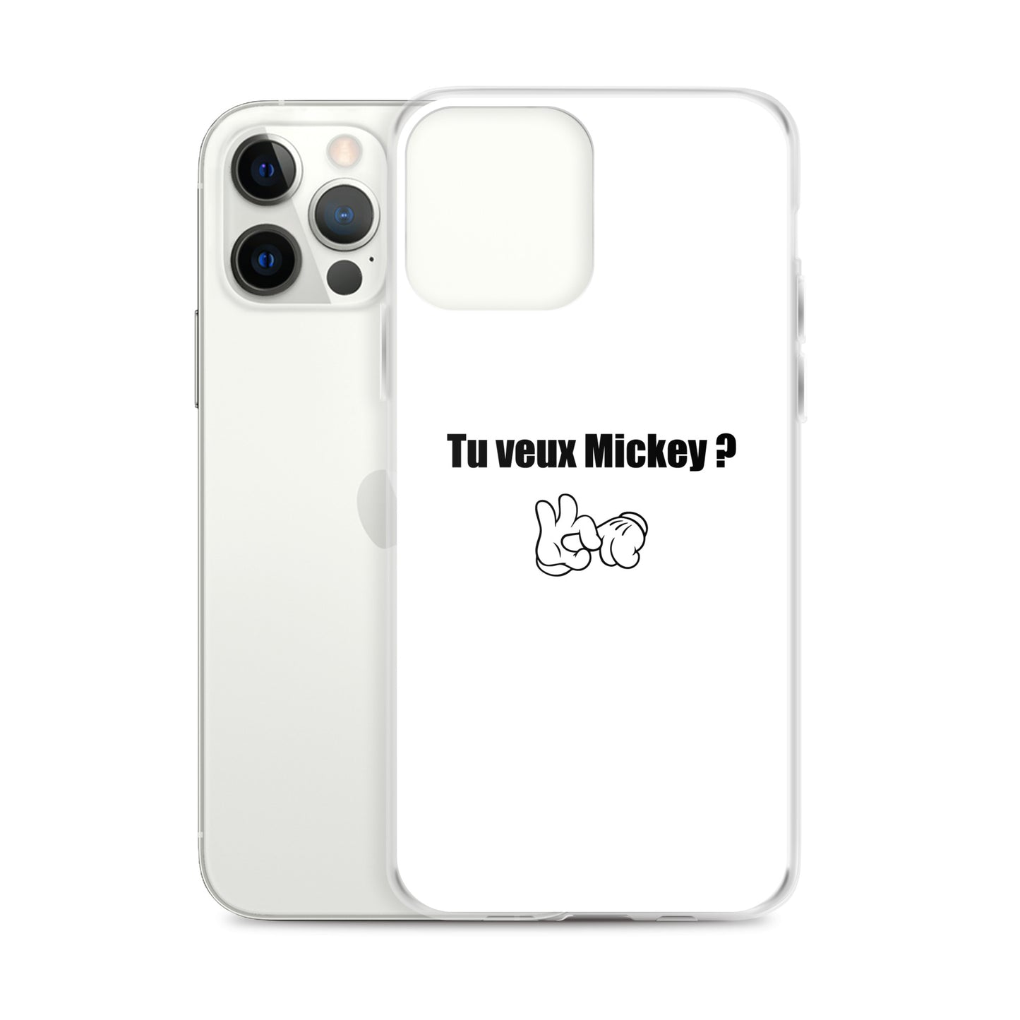 Coque iPhone Tu veux Mickey - Sedurro