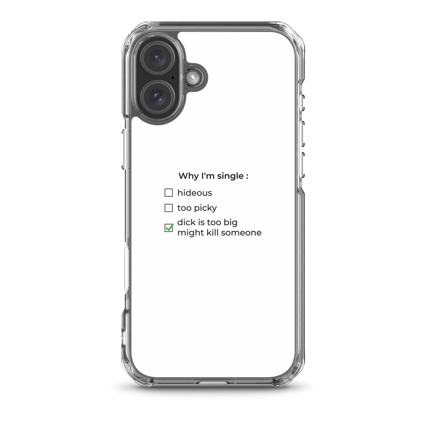Coque iPhone Why I'm single dick is too big iPhone 16 Plus - Sedurro