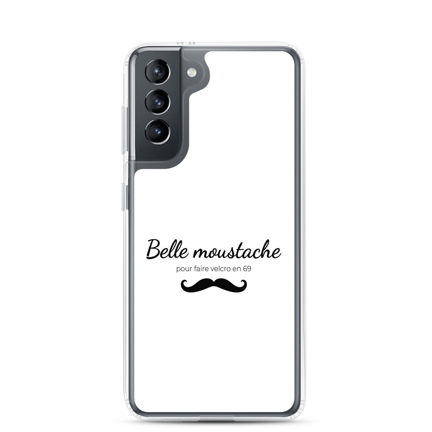 Coque Samsung Belle moustache pour faire velcro en 69 - Sedurro