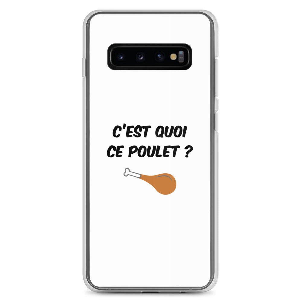 Coque Samsung C'est quoi ce poulet - Sedurro