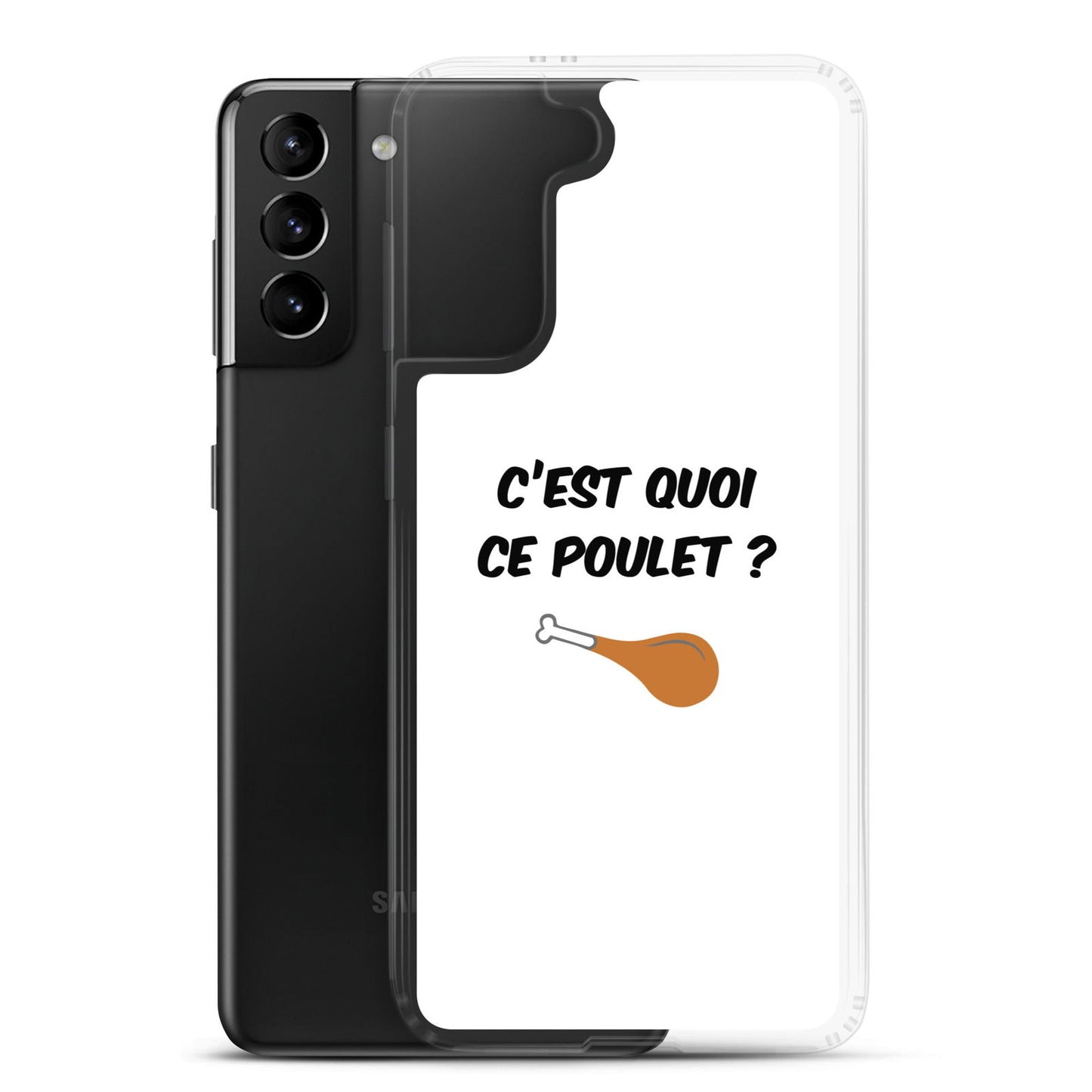 Coque Samsung C'est quoi ce poulet - Sedurro