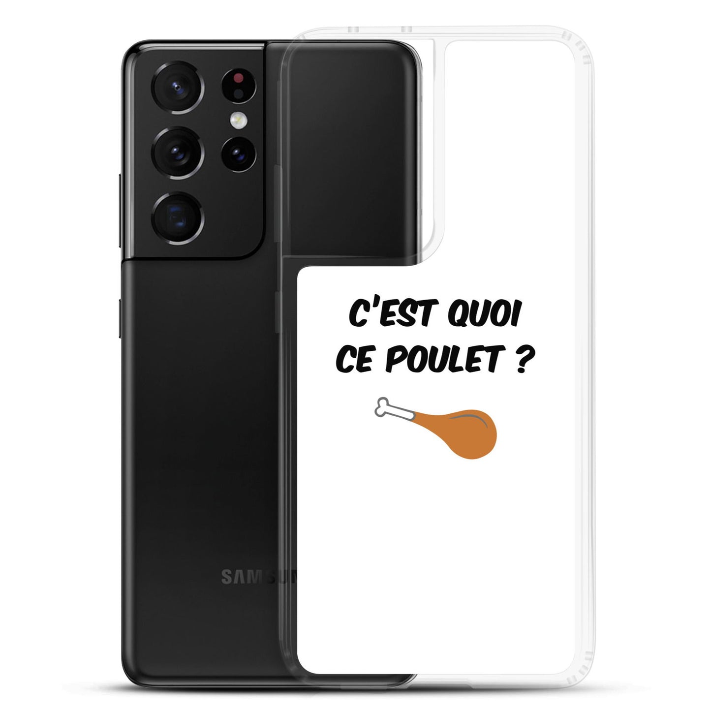 Coque Samsung C'est quoi ce poulet - Sedurro
