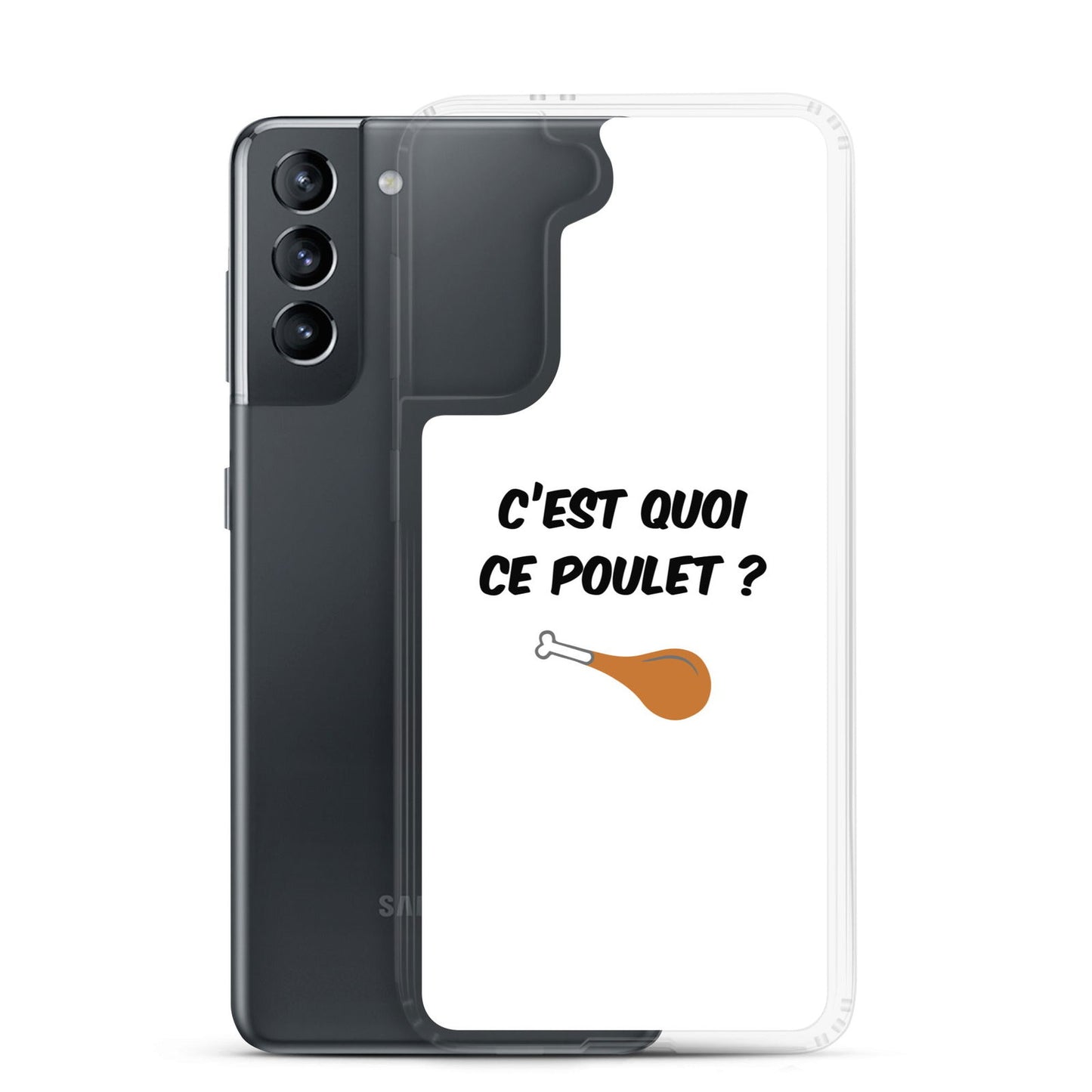Coque Samsung C'est quoi ce poulet - Sedurro