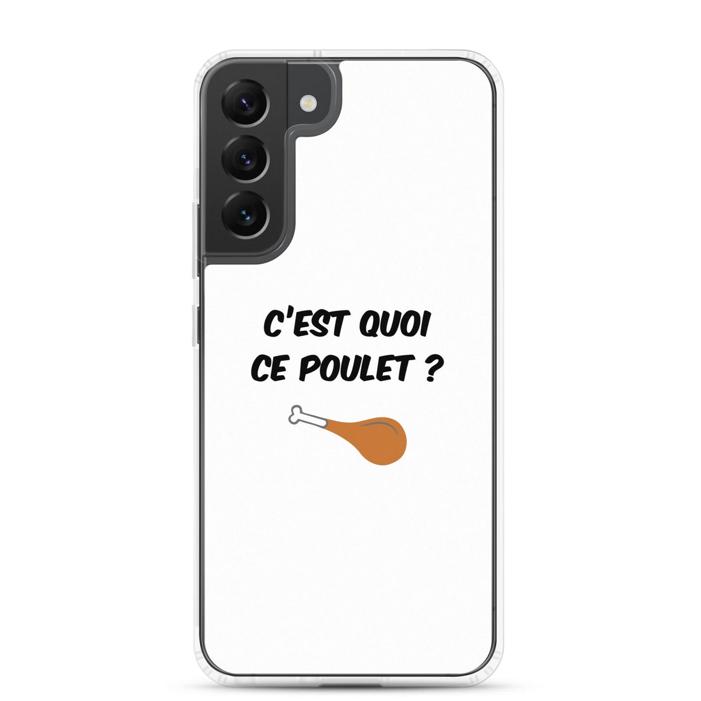 Coque Samsung C'est quoi ce poulet - Sedurro