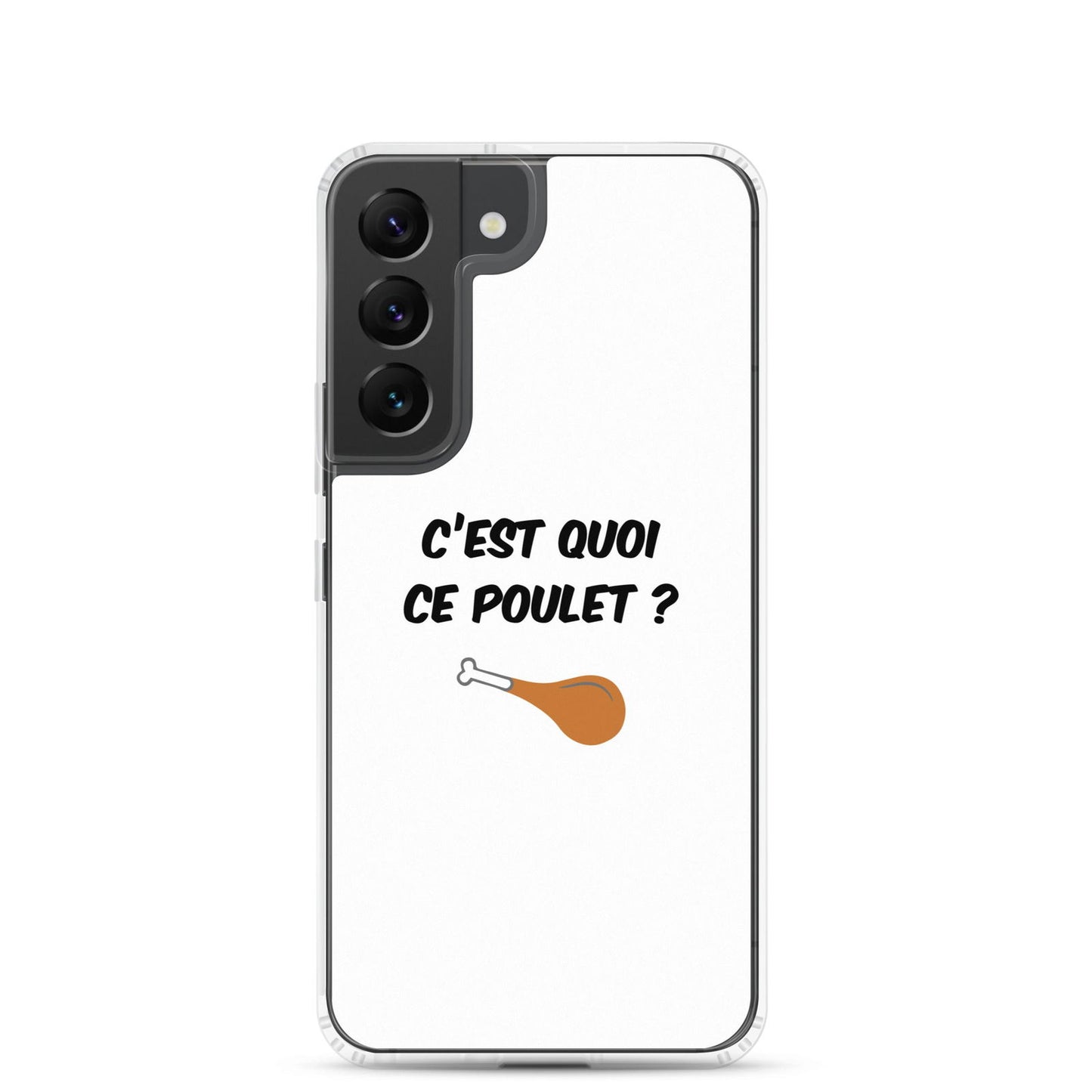 Coque Samsung C'est quoi ce poulet - Sedurro