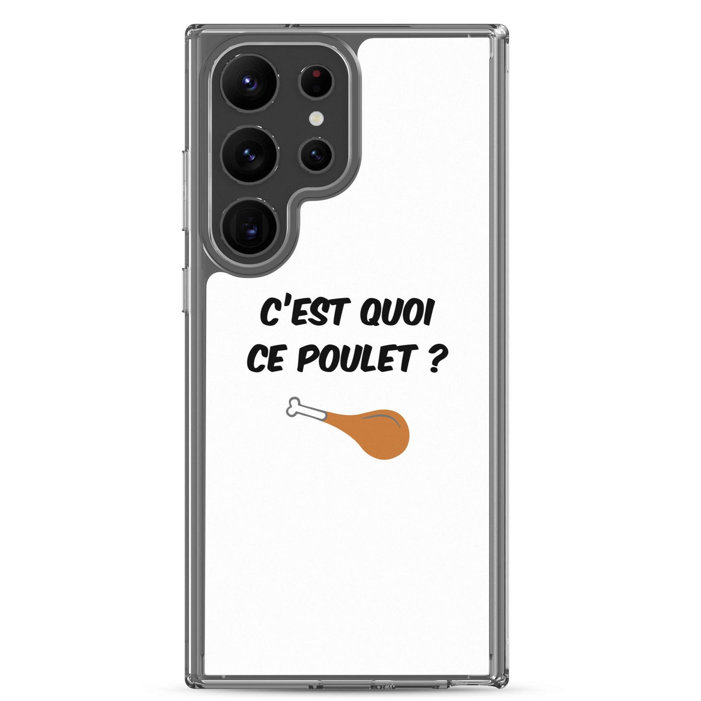 Coque Samsung C'est quoi ce poulet - Sedurro