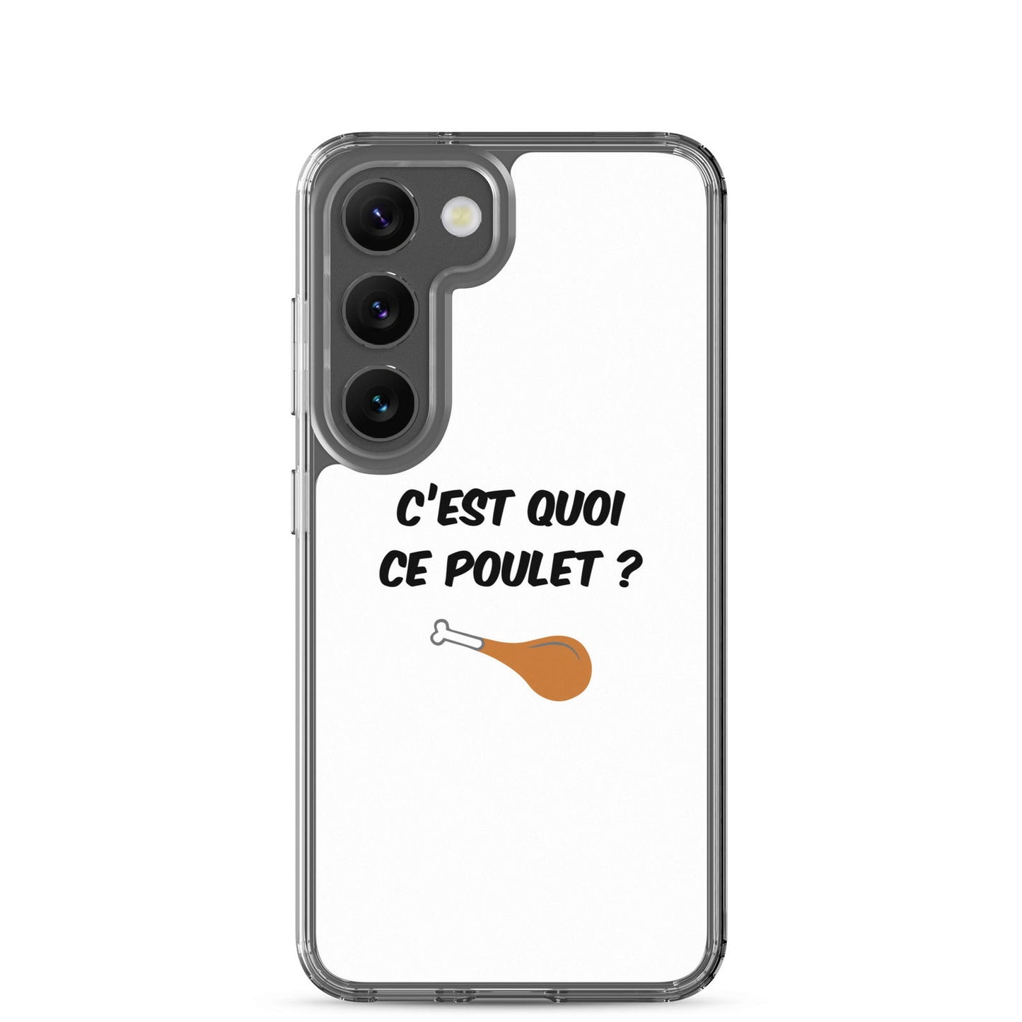 Coque Samsung C'est quoi ce poulet - Sedurro