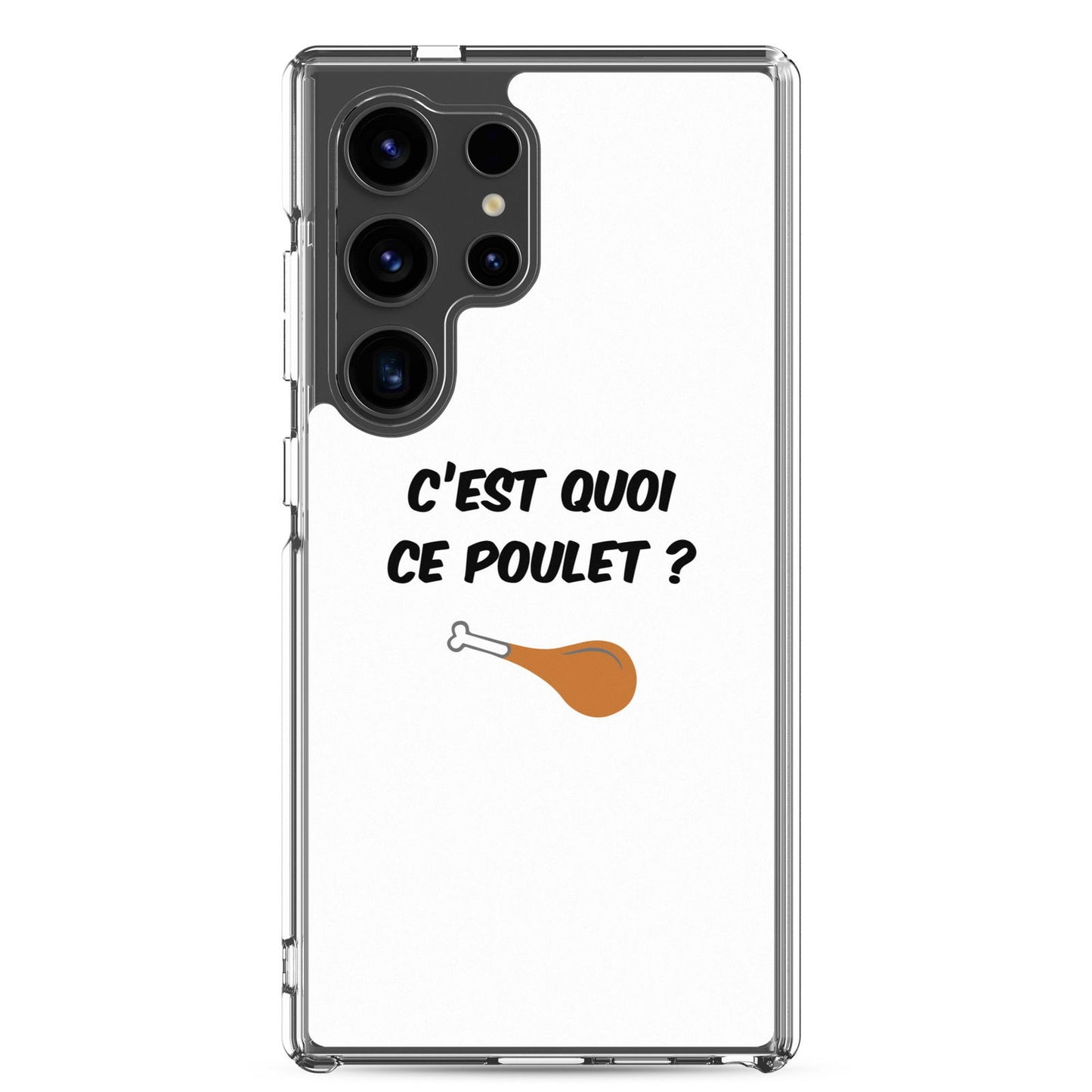 Coque Samsung C'est quoi ce poulet - Sedurro