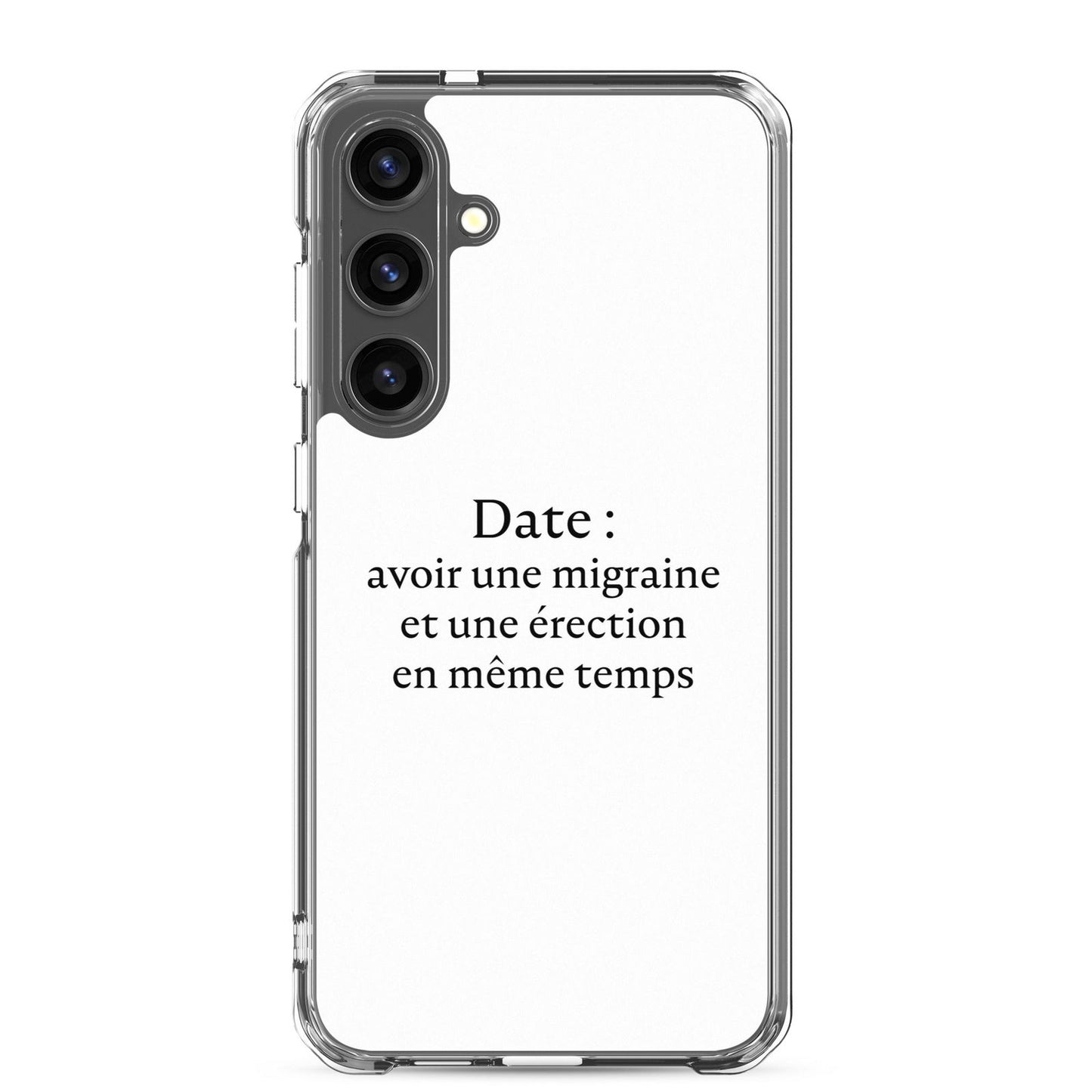 Coque Samsung Date avoir une migraine et une érection en même temps Samsung Galaxy S24 Plus - Sedurro