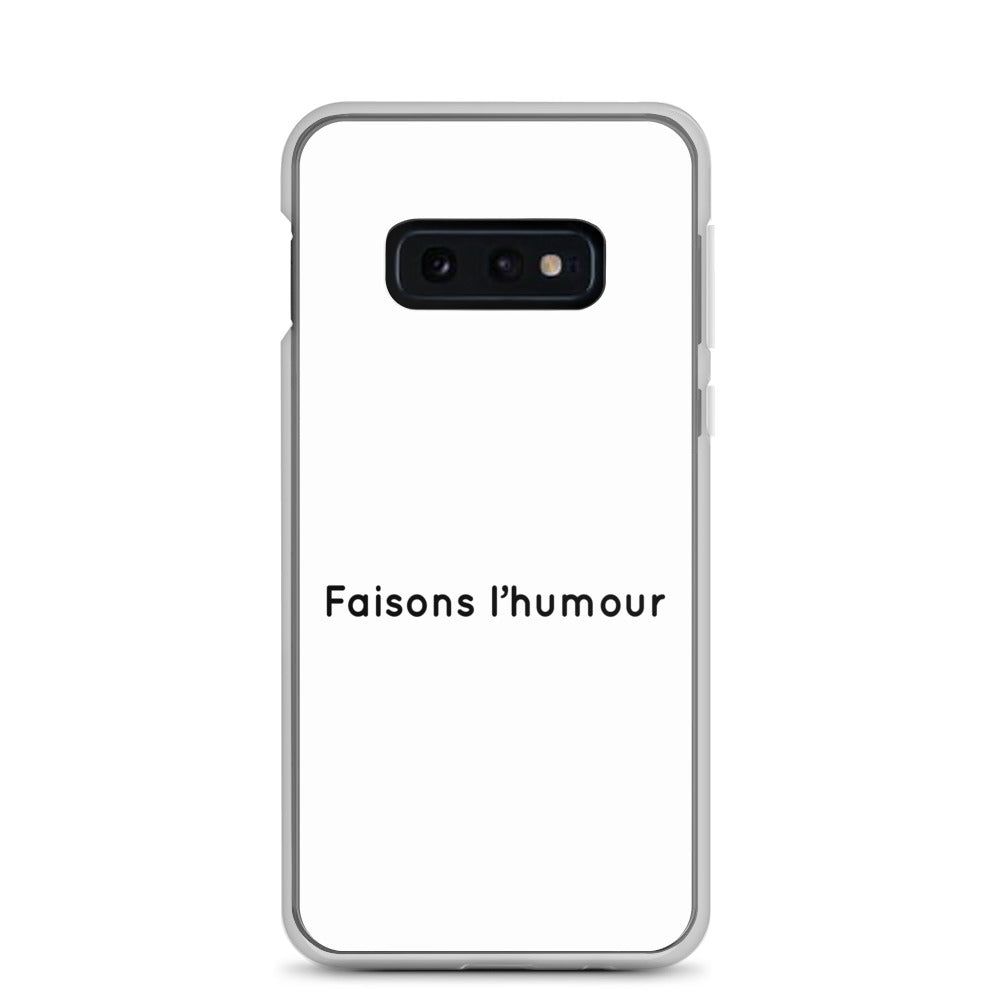 Coque Samsung Faisons l'humour - Sedurro