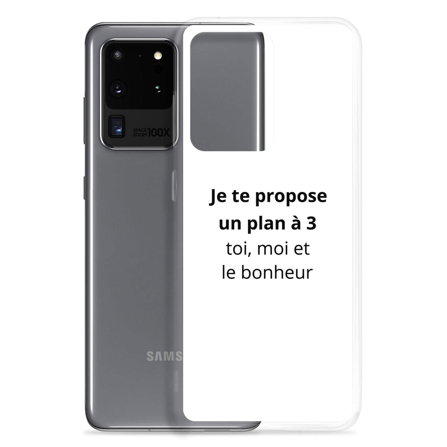Coque Samsung Je te propose un plan à 3 toi moi et le bonheur - Sedurro