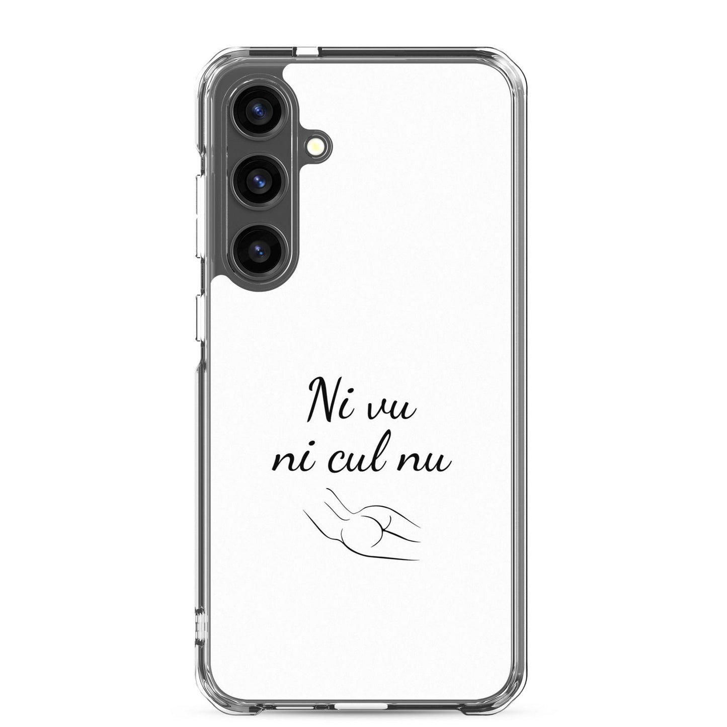 Coque Samsung Ni vu ni cul nu - Sedurro