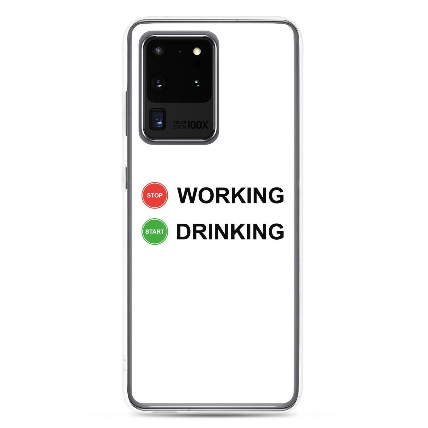 Coque Samsung Stop working start drinking Samsung Galaxy S20 Ultra - Sedurro
