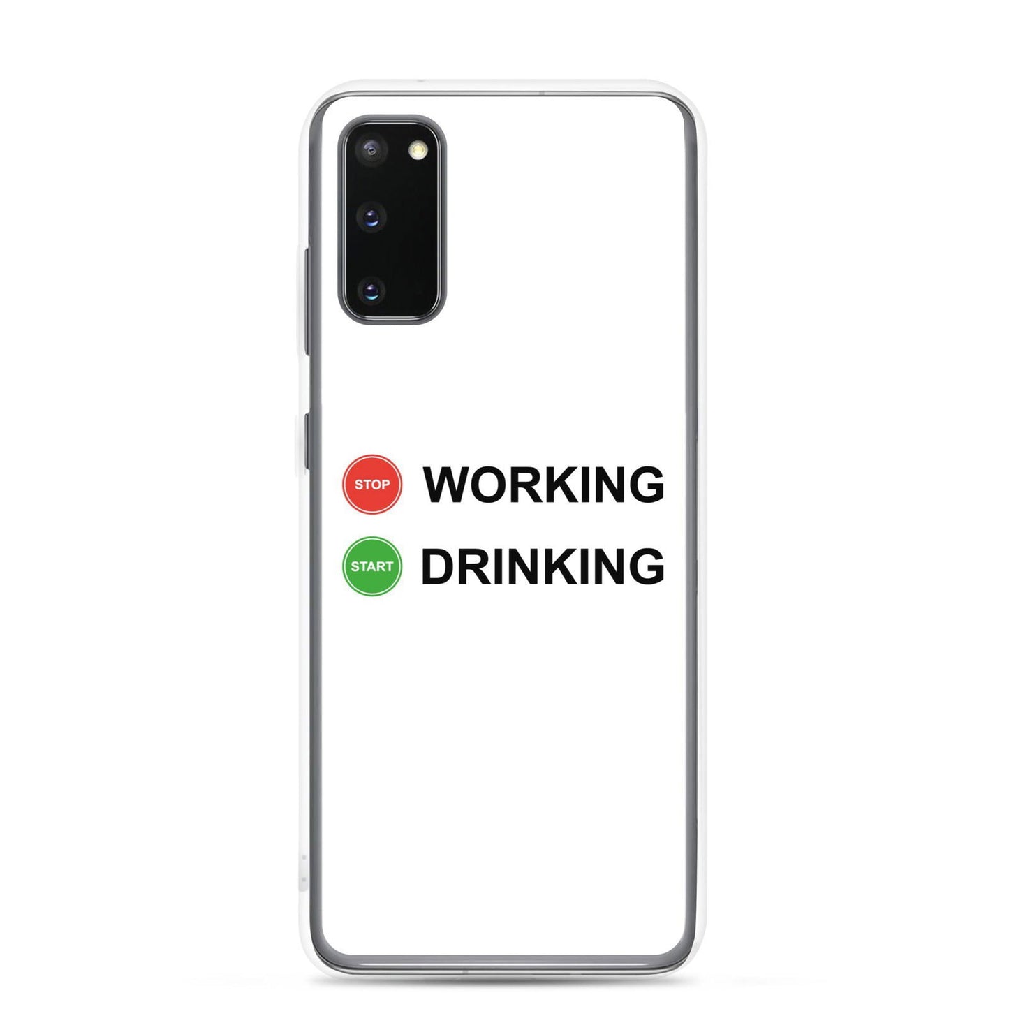 Coque Samsung Stop working start drinking Samsung Galaxy S20 - Sedurro