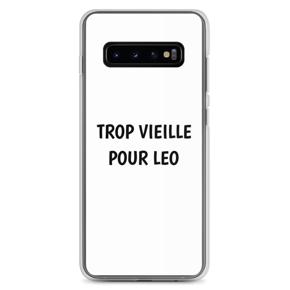 Coque Samsung Trop vieille pour Leo - Sedurro