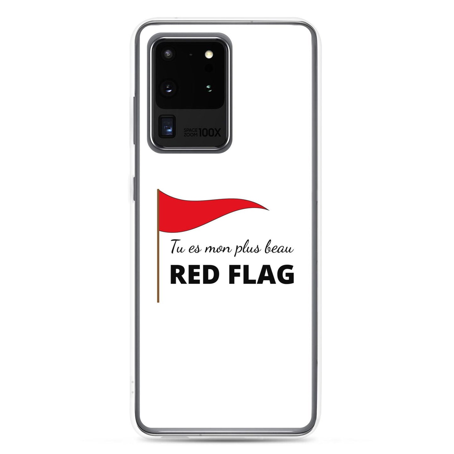 Coque Samsung Tu es mon plus beau red flag - Sedurro