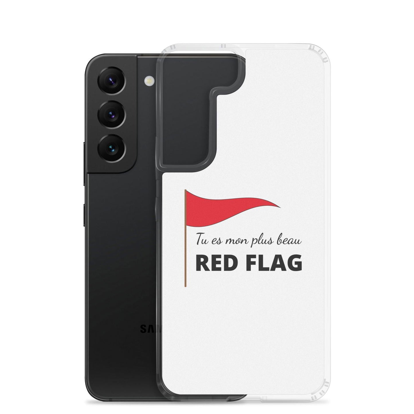 Coque Samsung Tu es mon plus beau red flag - Sedurro